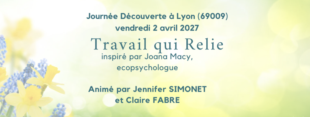 Journée Découverte Travail qui Relie à Lyon