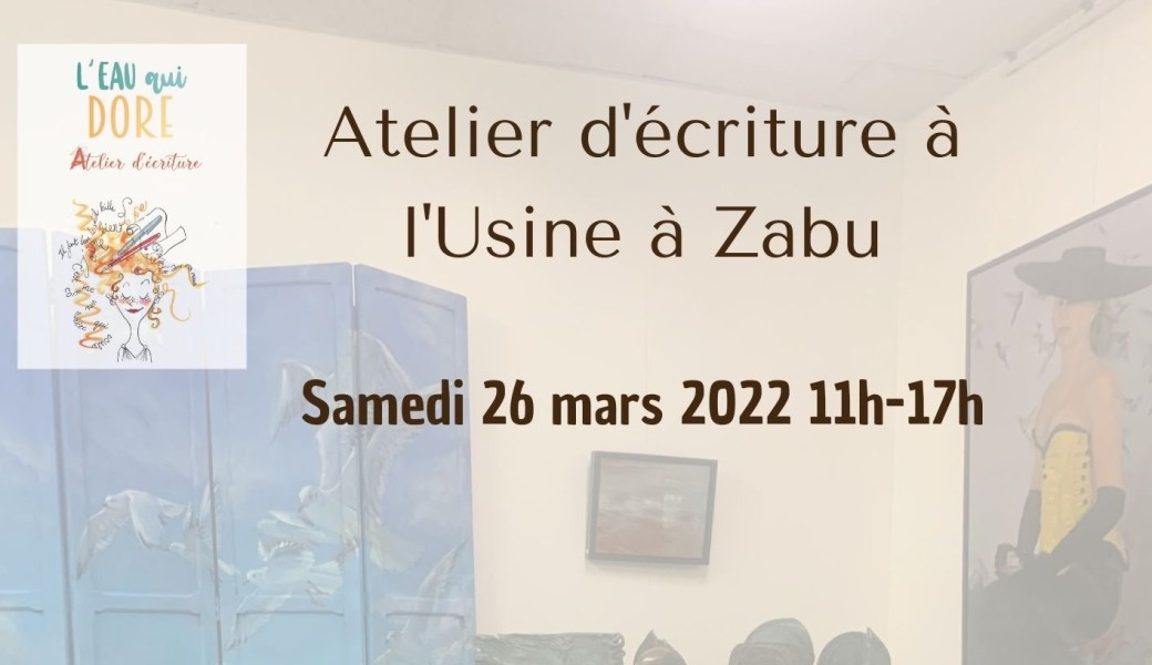 Journée d'écriture à L'usine à Zbu 