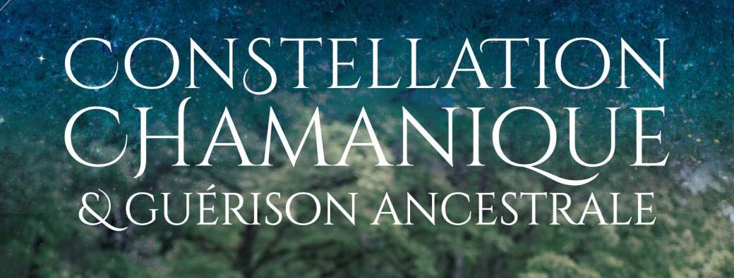 Journée Dédicace et Constellation Chamanique