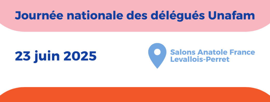Journée des délégués Unafam