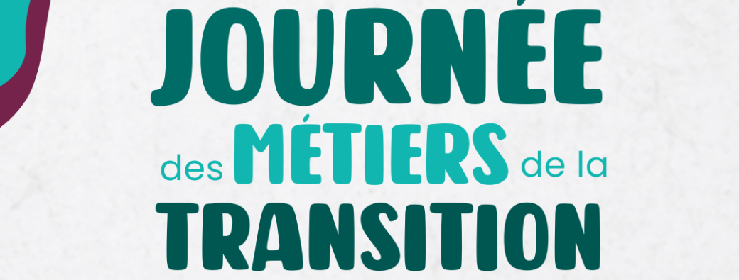Journée des Métiers de la Transition 2026