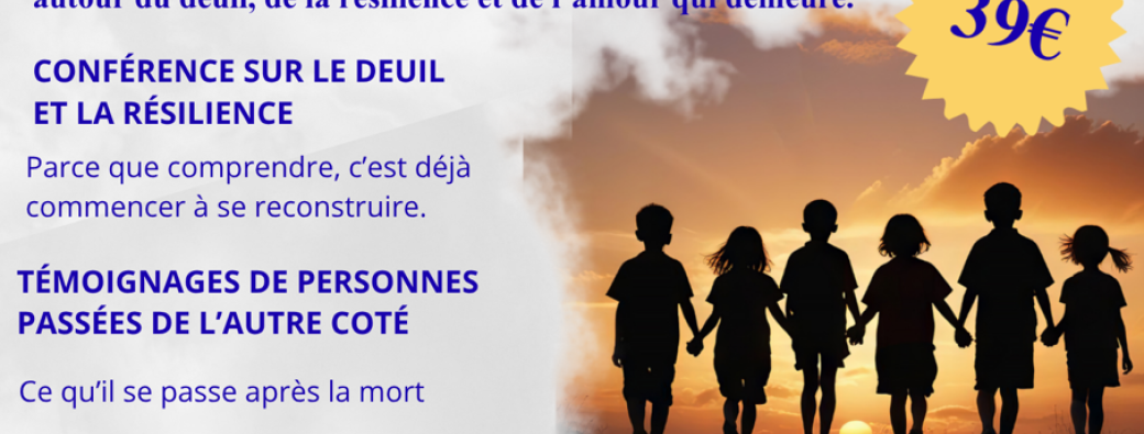 JOURNEE D'EVEIL ET DE RECONFORT pour les parents endeuillés
