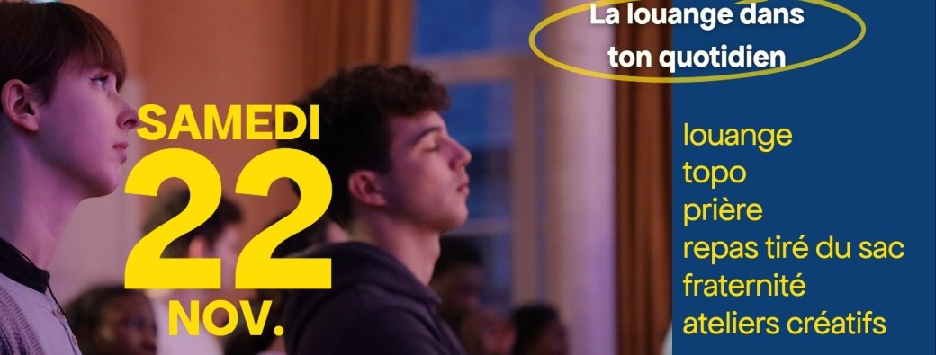 Journée JPROs - La louange dans ton quotidien