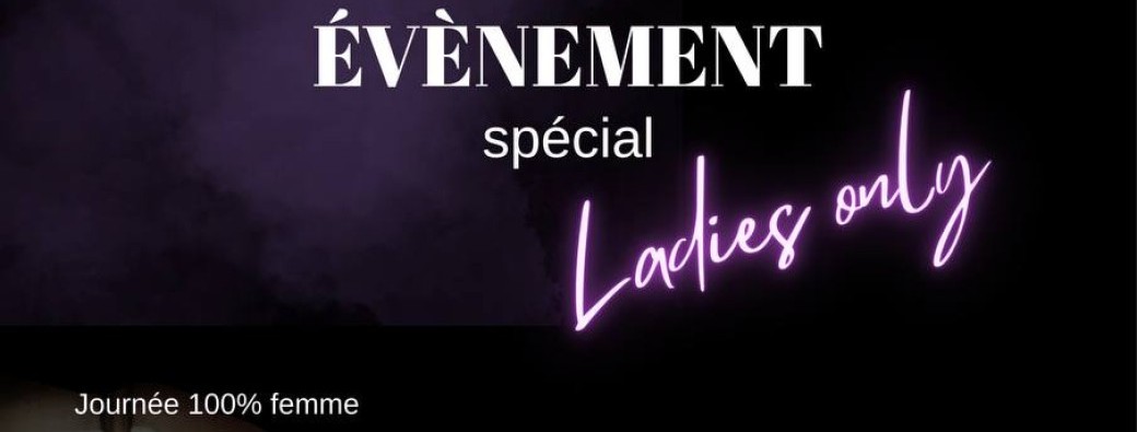 Journée LADIES ONLY