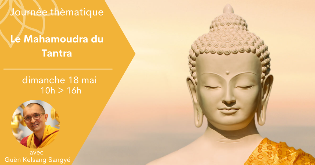 Journée - Le Mahamoudra du Tantra
