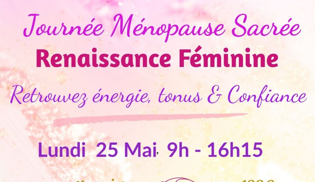 Journée Ménopause Sacrée Toulouse