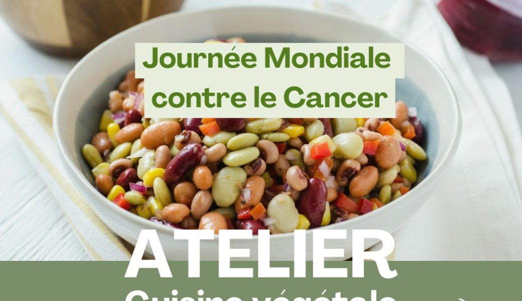 Journée mondiale contre le cancer : atelier de cuisine végétal animé par Jessica Kiing