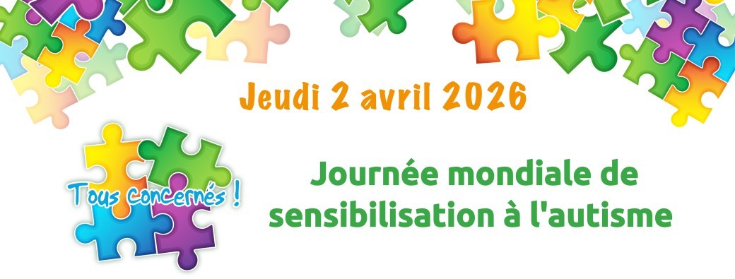 Journée Mondiale de sensibilisation à l’Autisme 