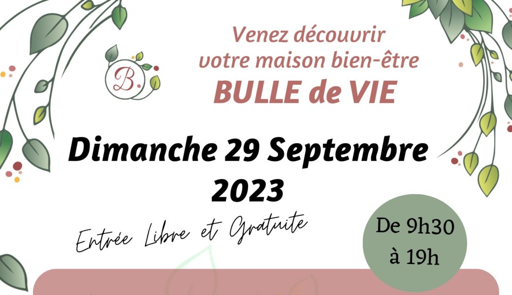 Journée Portes Ouvertes BULLE DE VIE