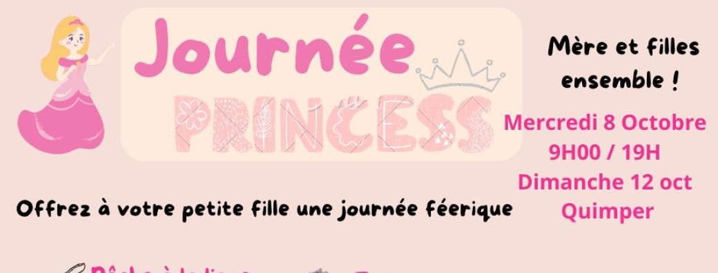 Journée Princesse mère et fille