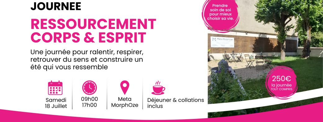 Journée Ressourcement Corps & Esprit
