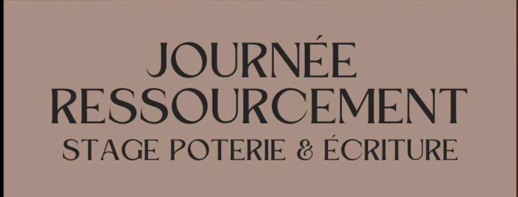 Journée ressourcement Poterie et Écriture