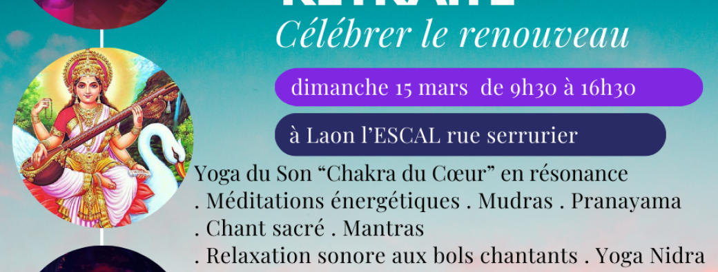 Journée Retraite Yoga du Son