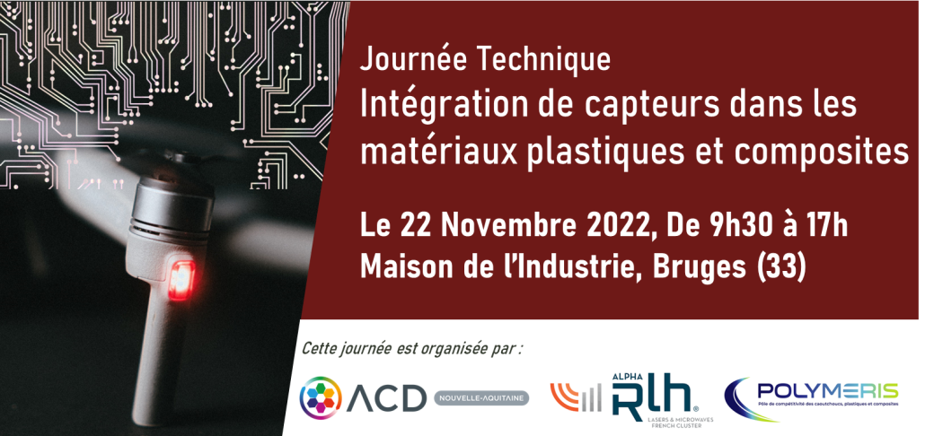 Journée Technique "Intégration de capteurs dans des plastiques et composites"