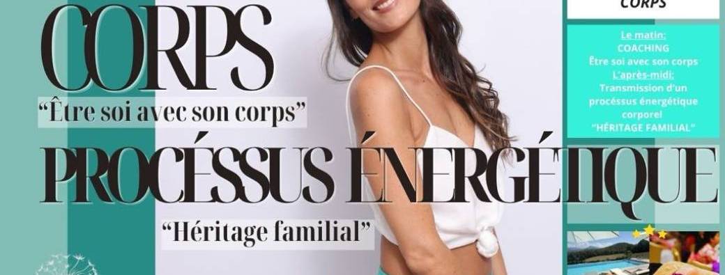 Journée Être soi avec son corps et processus corporel Heritage Familial