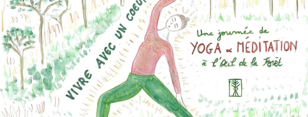 Journée Yoga et Méditation - "Vivre avec un cœur ouvert"