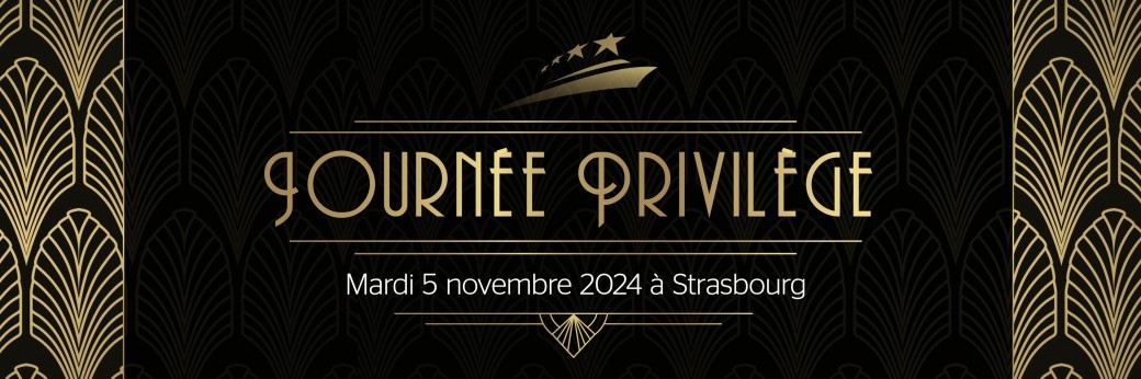Journée Privilège de Strasbourg