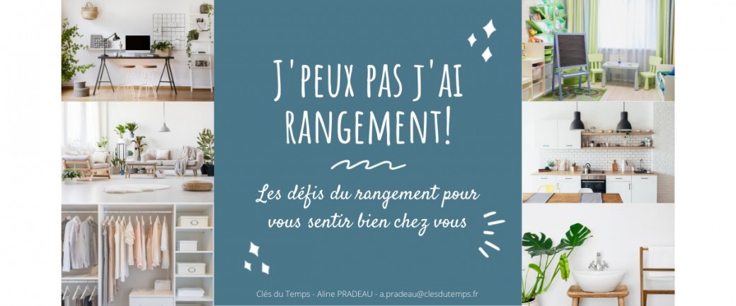 J'peux pas j'ai rangement