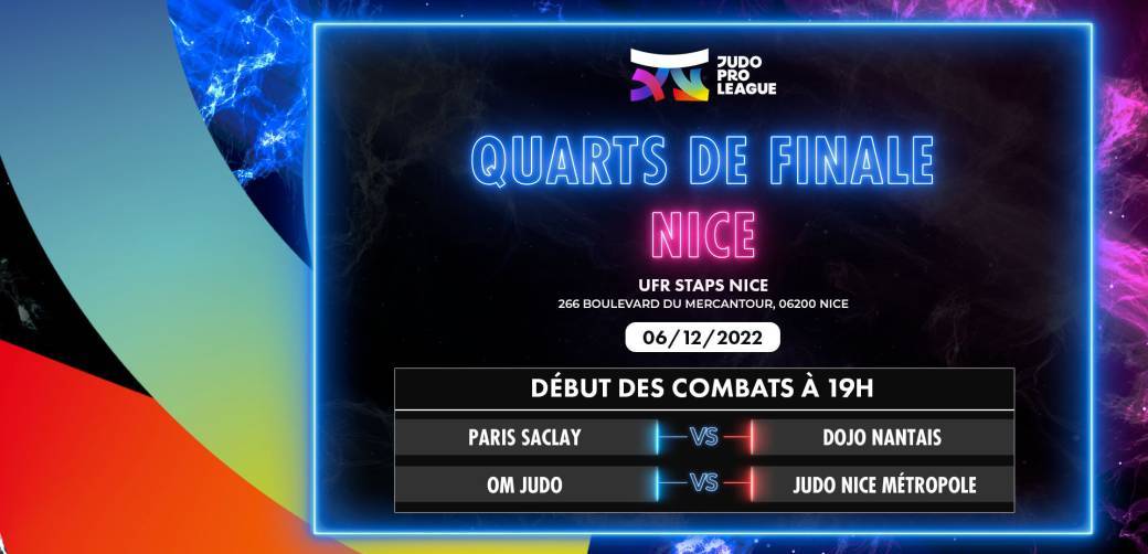 Judo Pro League 2022 - 1/4 de finale - Nice Judo Pro League 2022 - 1/4 de finale - Nice