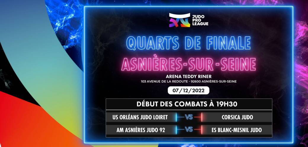 Judo Pro League 2022 - 1/4 de finale - Asnières-sur-Seine