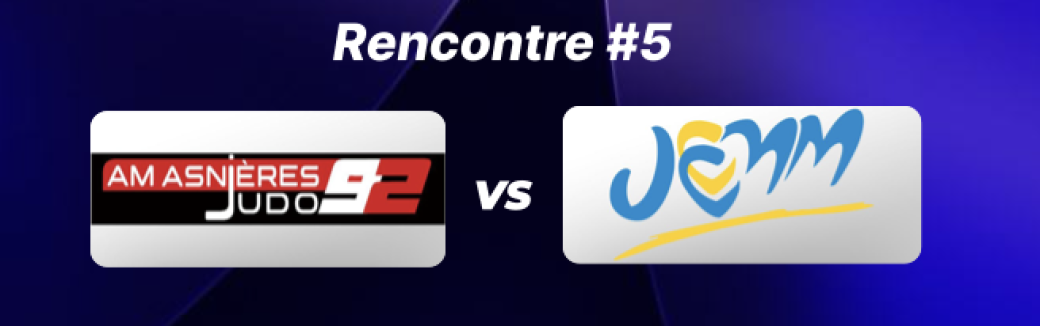 JUDO PRO LEAGUE - J1 - AM ASNIÈRES VS CHILLY MAZARIN MORANGIS