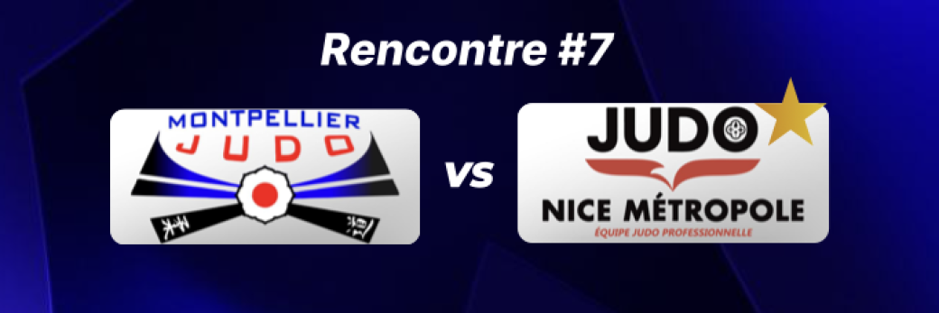 JUDO PRO LEAGUE - J1 - MONTPELLIER JUDO OLYMPIC VS JUDO NICE MÉTROPOLE