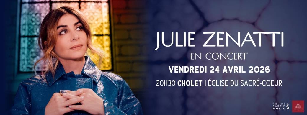 Julie Zenatti - Cholet