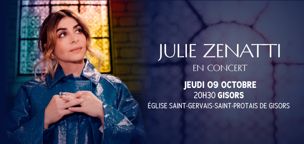 Julie Zenatti - Gisors