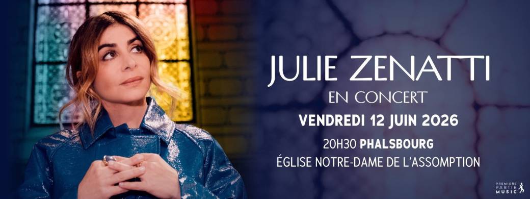 Julie Zenatti - Phalsbourg