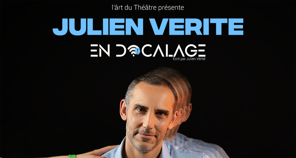 Julien Vérité dans "En décalage"