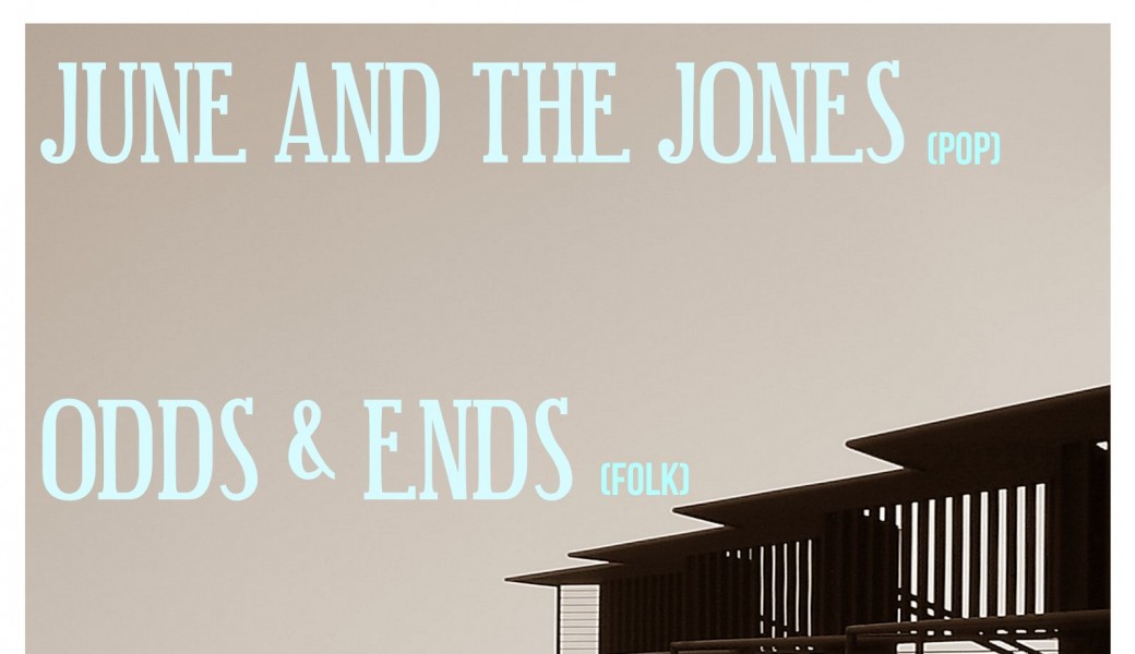 June And The Jones + ODDS&ENDS 