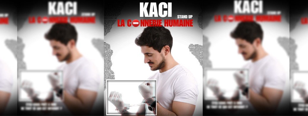 Kaci dans La connerie humaine