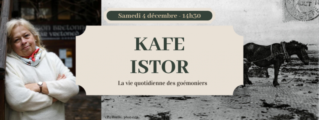 Kafe Istor : la vie quotidienne des goémoniers