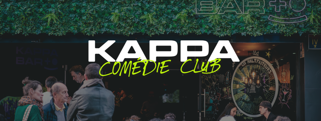 KAPPA COMÉDIE CLUB