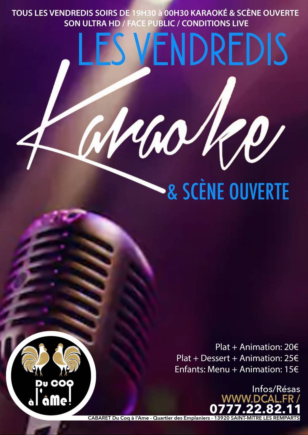 KARAOKÉ & SCÈNE OUVERTE KARAOKÉ & SCÈNE OUVERTE