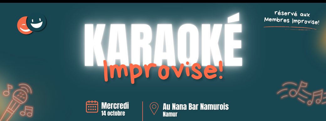 Karaoké Improvise! Namur