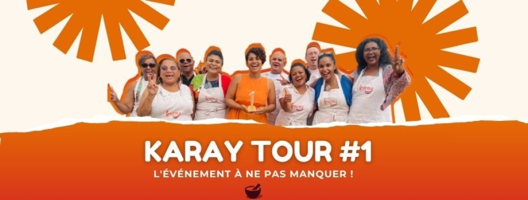 KARAY TOUR #1