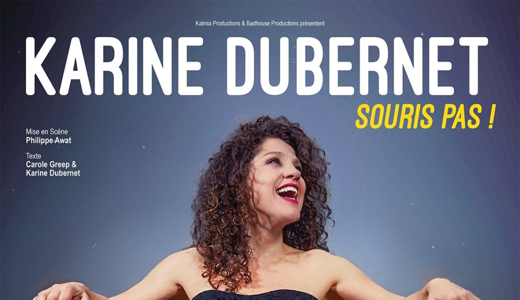 Karine Dubernet : Souris pas !