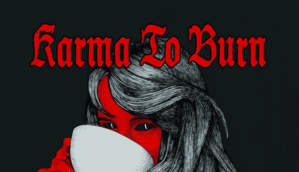 Karma to Burn + Grand Final Karma to Burn + Grand Final
