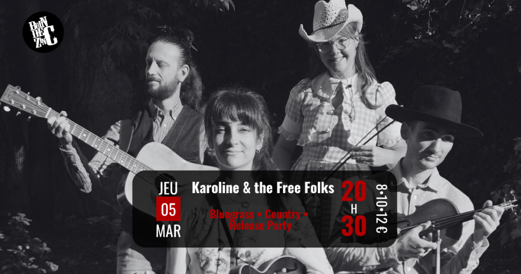 Karoline And The Free Folks  (Bluegrass • Country • Release Party)