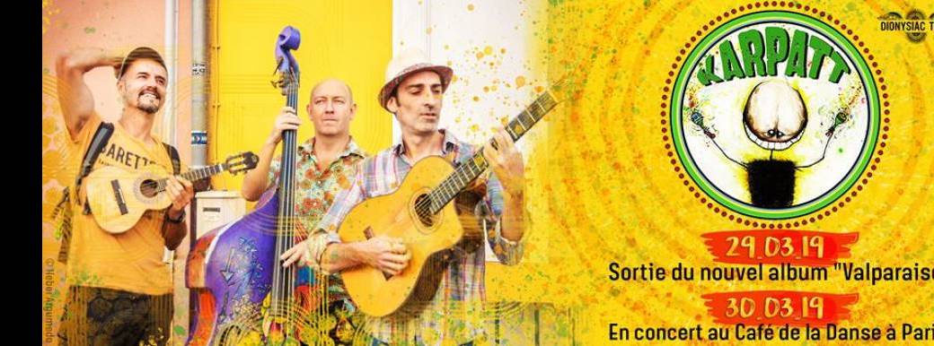Karpatt (Chanson Cumbia Rumba Java Rock Pop manouche)