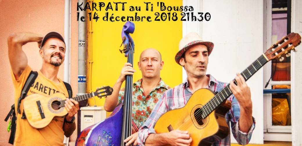 Karpatt en concert au Ti'Boussa