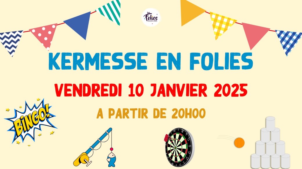 Kermesse en Folies - Soirée Adhérents