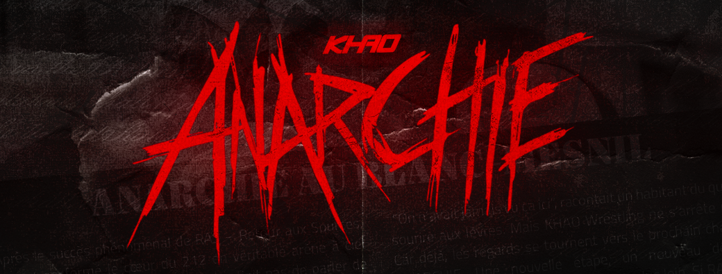 KHAO : ANARCHIE