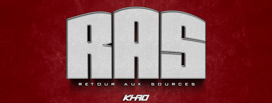 KHAO : RAS - RETOUR AU SOURCES