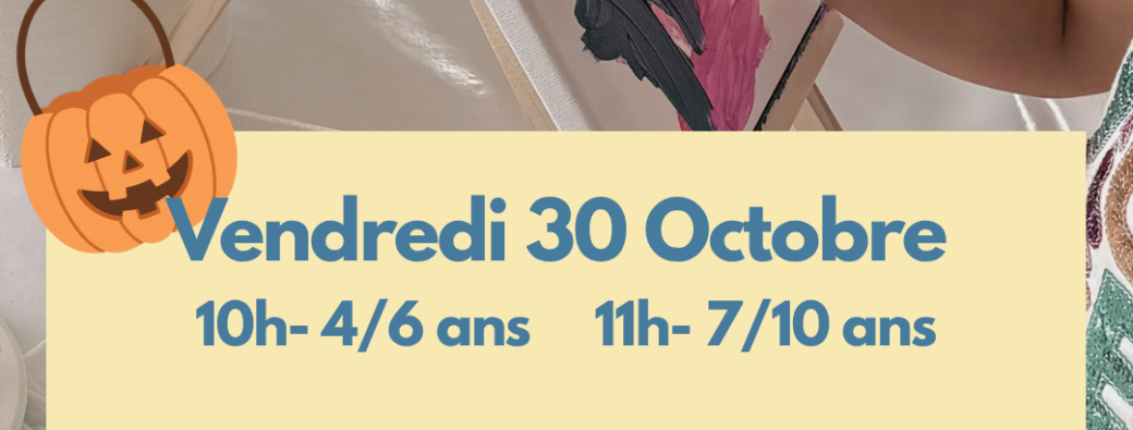 Kids ColorBloom Halloween - Vendredi 30 Octobre - 11h - 7 à 10 ans