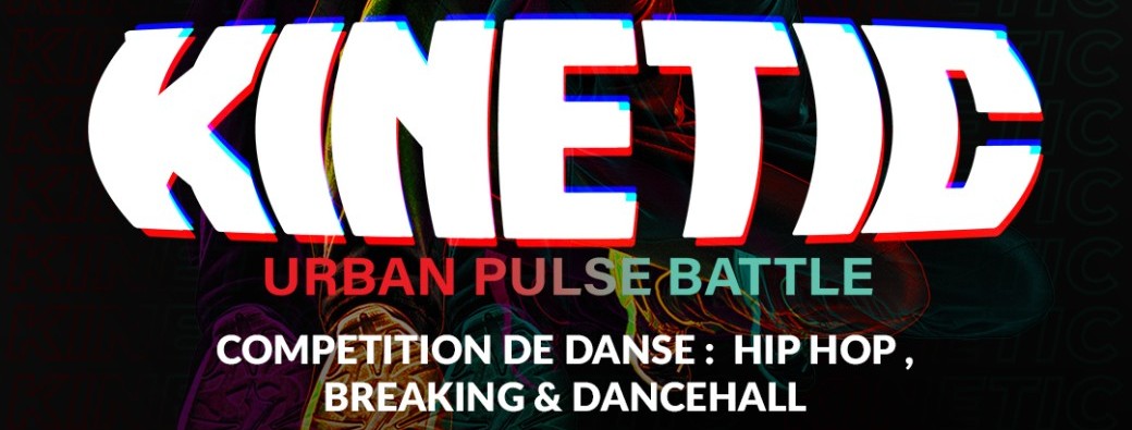 KINETIC - Urban Pulse Battle 