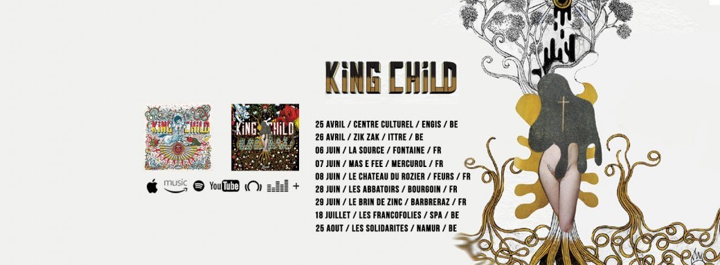 King Child (Pop Alternative / Belgique France) + Guests