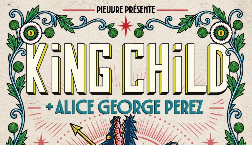 King Child "Toys" Pre tour 