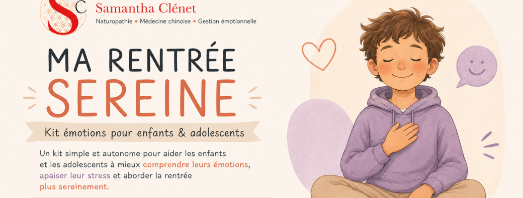 Kit Rentrée Sereine